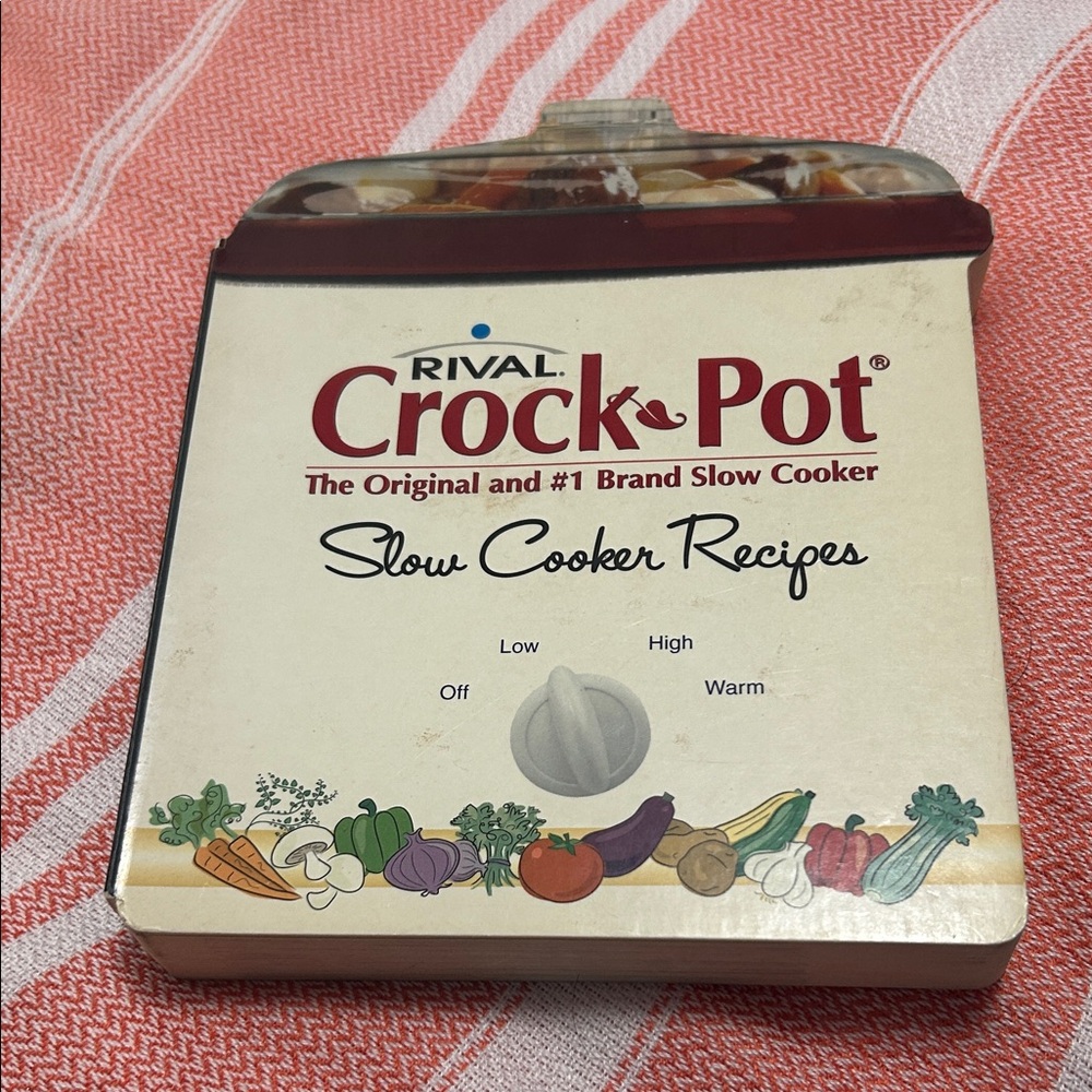 Rival Crock-Pot Slow Cooker Recipes hard book